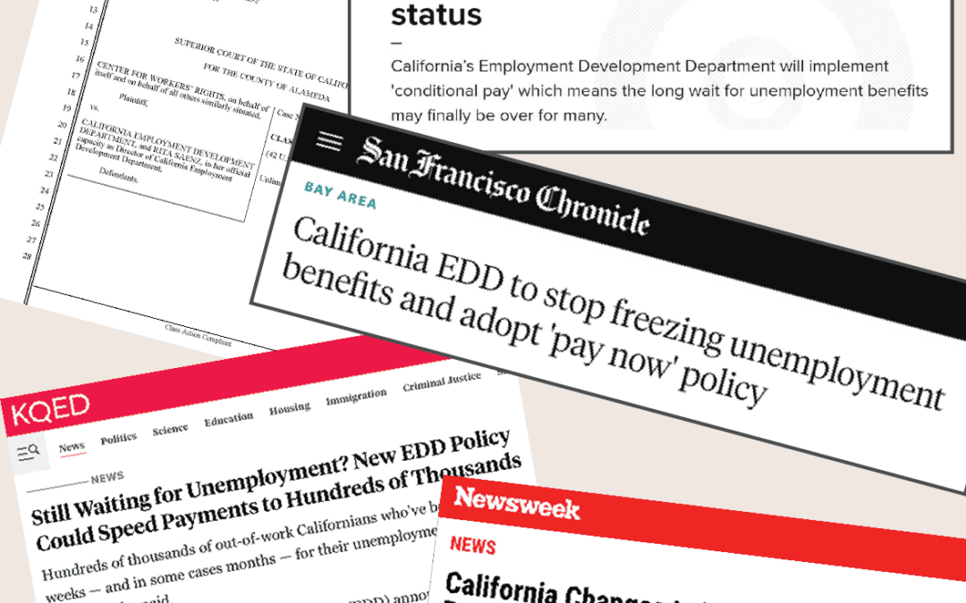 VICTORY! CWR Reaches Agreement with EDD to Resolve Thousands of Claims Currently In Pending Status